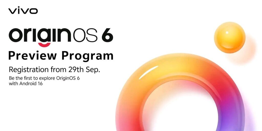 OriginOS 6 India Launch beta Testing registration